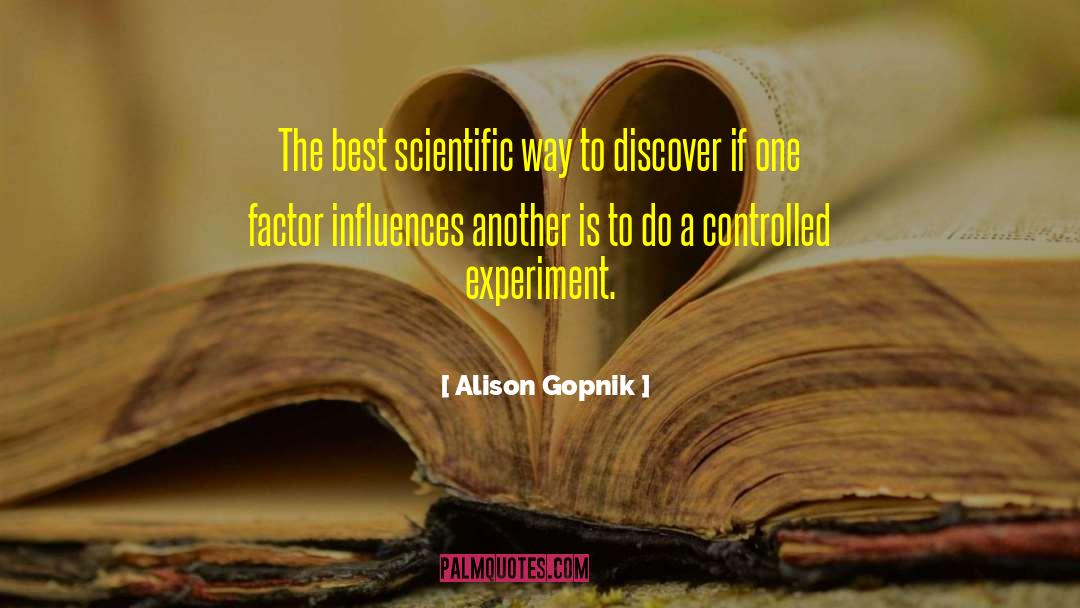 Chargaffs Experiment quotes by Alison Gopnik