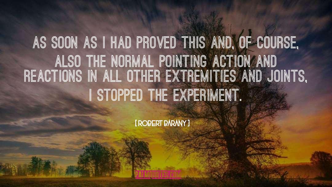 Chargaffs Experiment quotes by Robert Barany