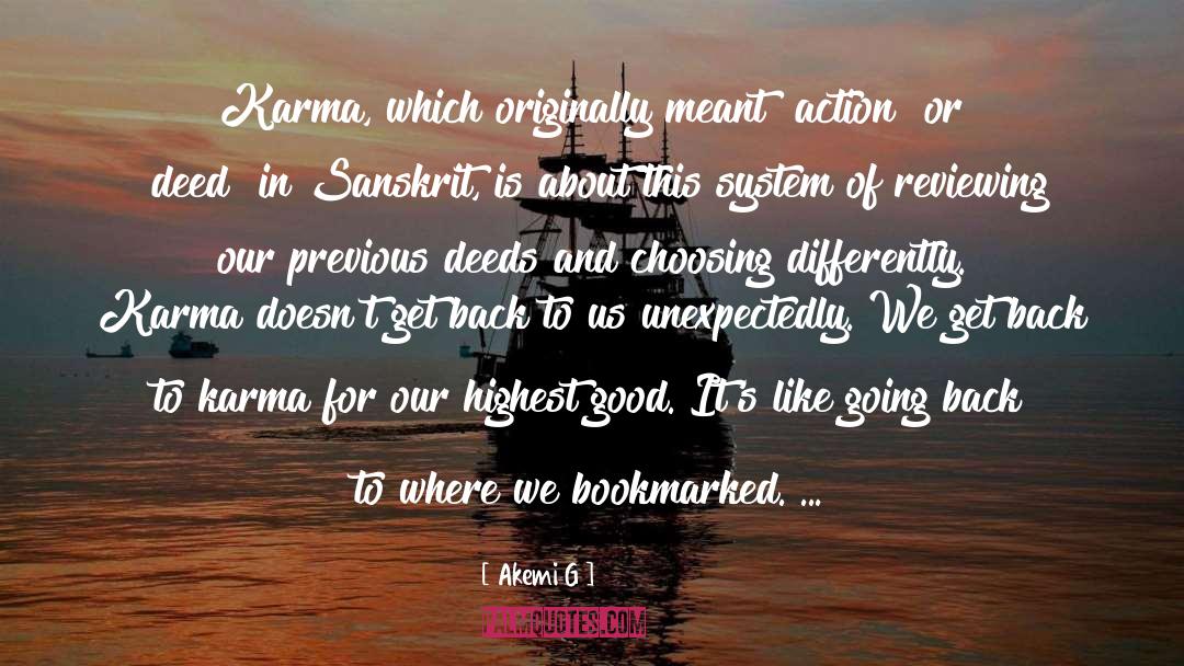 Charge Karma quotes by Akemi G