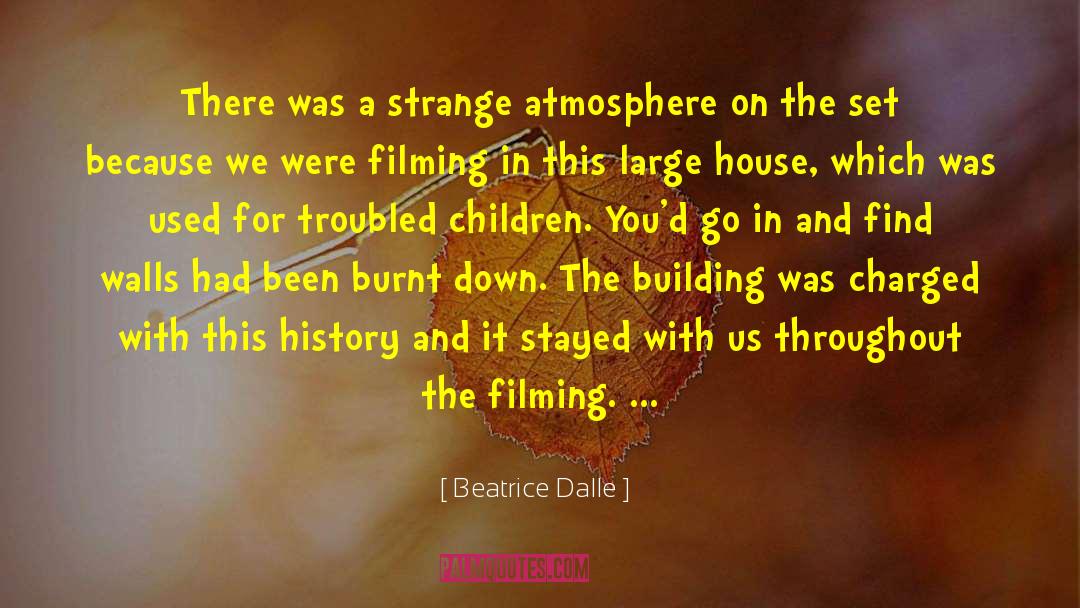 Charged quotes by Beatrice Dalle