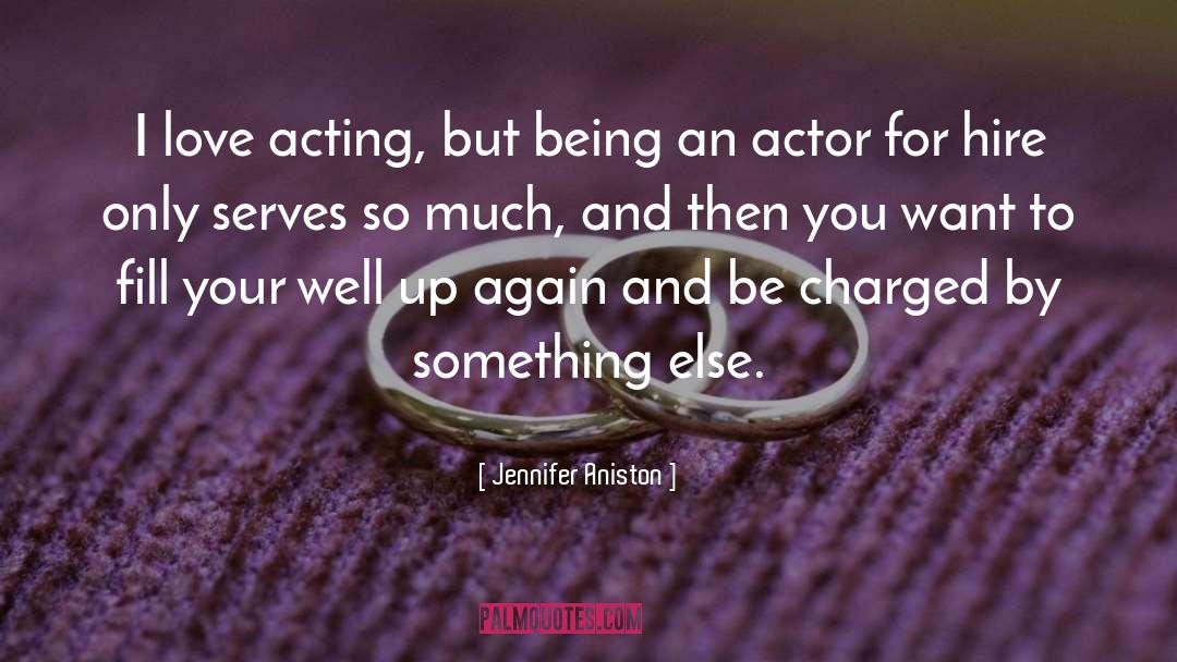 Charged quotes by Jennifer Aniston