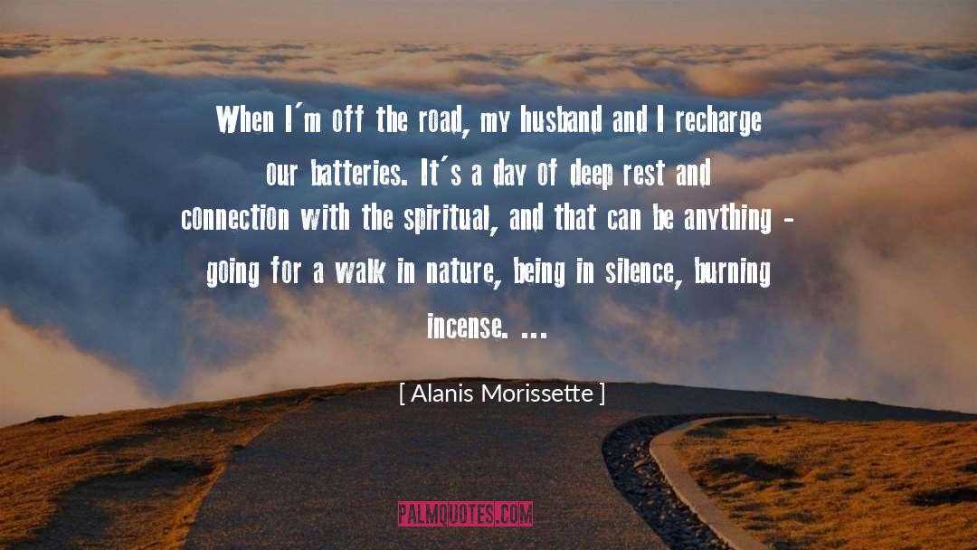 Charging Batteries quotes by Alanis Morissette