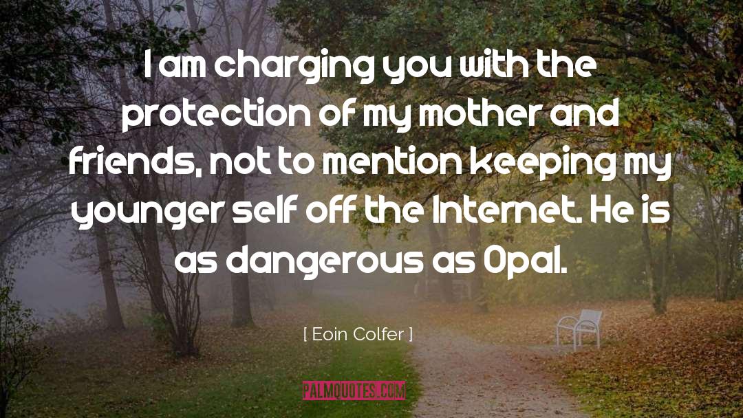 Charging quotes by Eoin Colfer