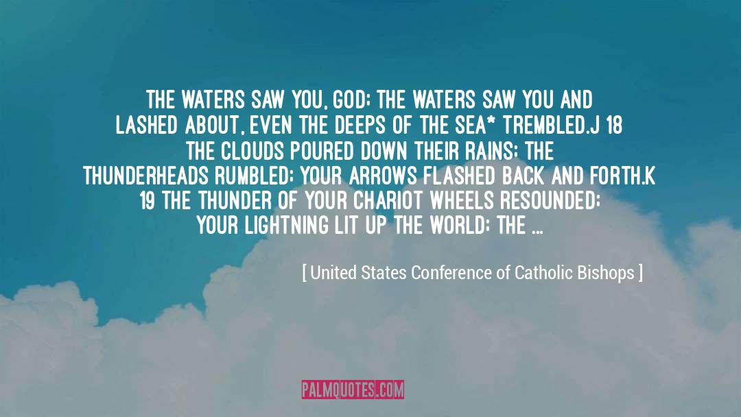 Chariot quotes by United States Conference Of Catholic Bishops