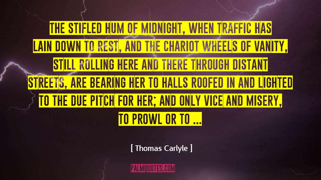 Chariots quotes by Thomas Carlyle