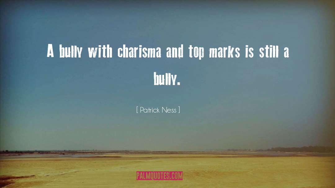 Charisma quotes by Patrick Ness