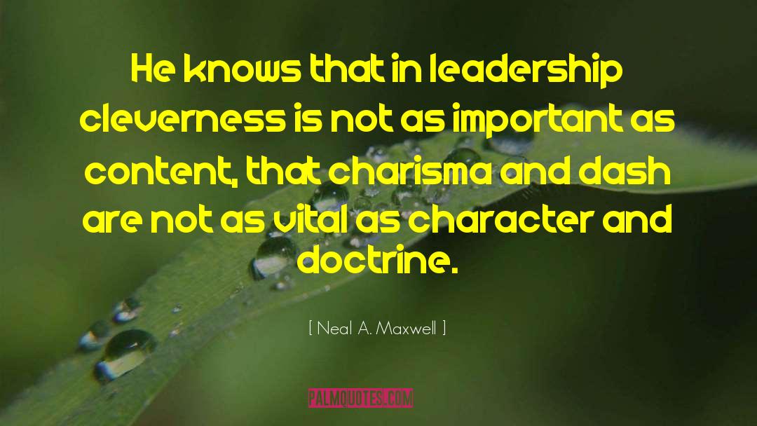 Charisma quotes by Neal A. Maxwell