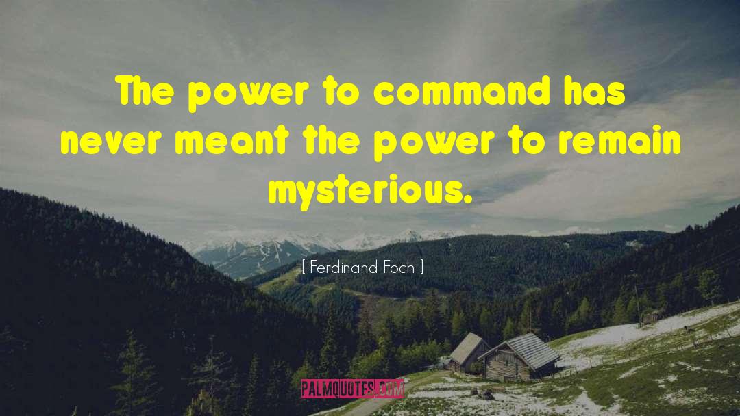 Charisma quotes by Ferdinand Foch