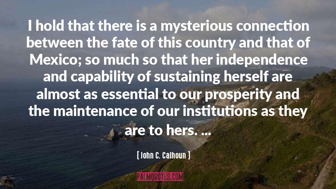 Charismatic Connection quotes by John C. Calhoun