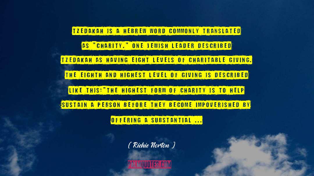 Charitable Giving quotes by Richie Norton