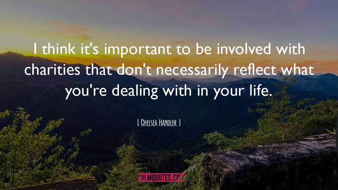 Charities quotes by Chelsea Handler