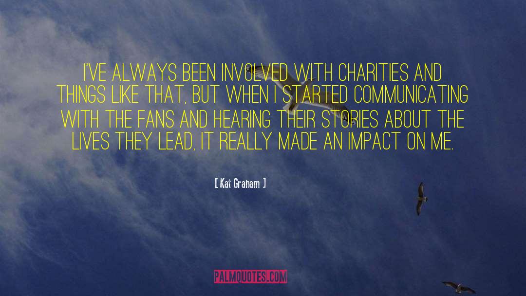 Charities quotes by Kat Graham