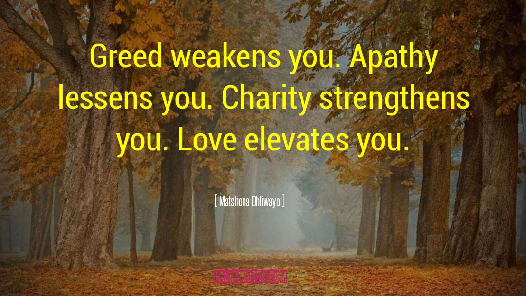 Charity And Generosity quotes by Matshona Dhliwayo