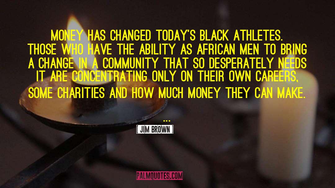 Charity Carpenter quotes by Jim Brown