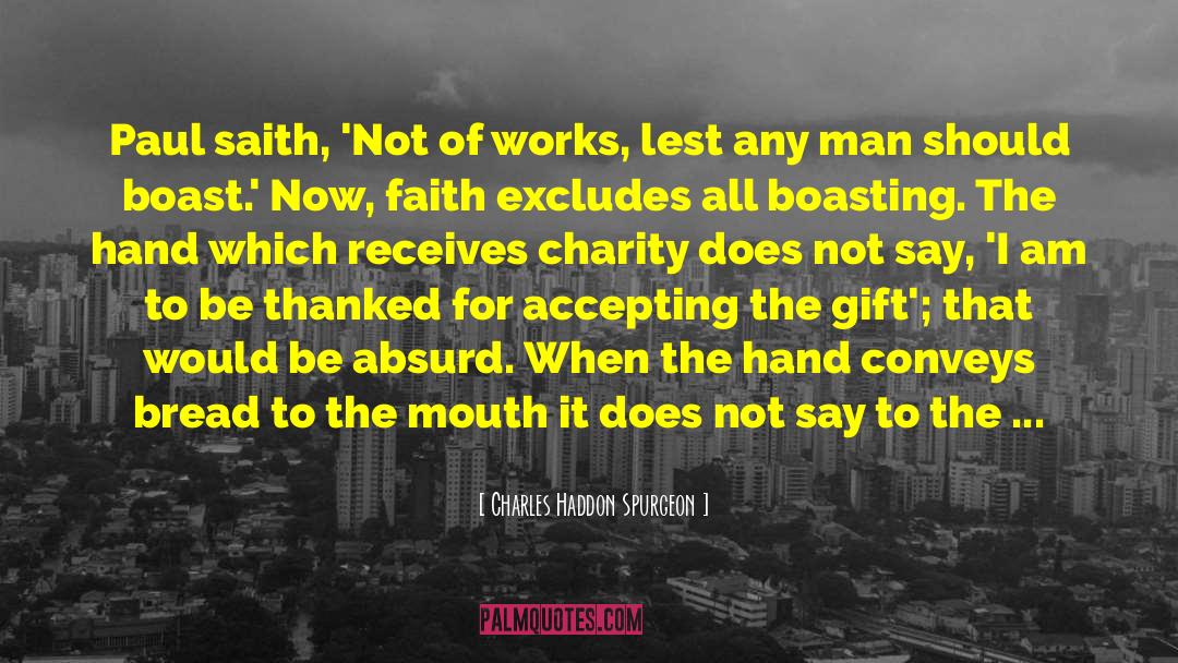 Charity Carpenter quotes by Charles Haddon Spurgeon