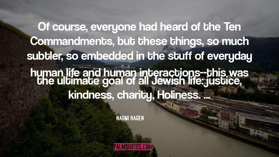 Charity quotes by Naomi Ragen