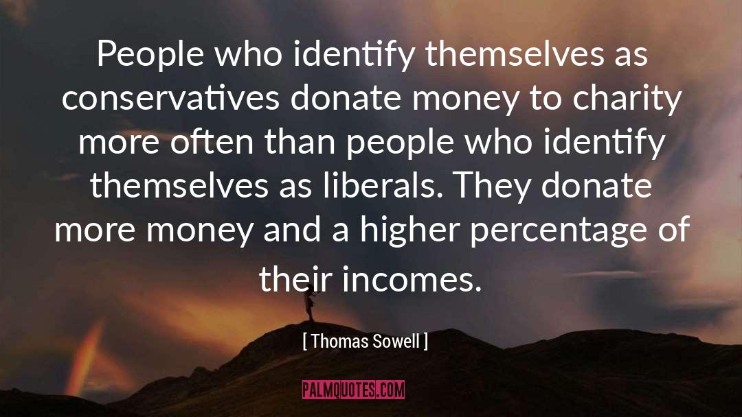 Charity quotes by Thomas Sowell