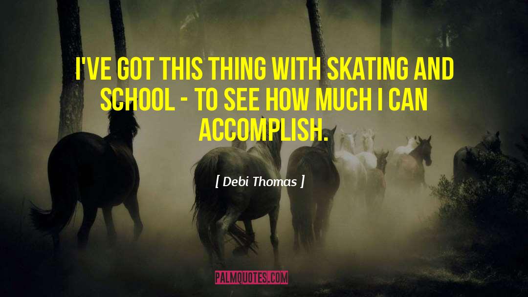 Charity School quotes by Debi Thomas