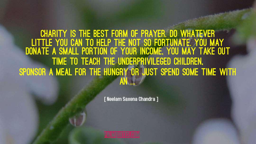 Charity Work quotes by Neelam Saxena Chandra