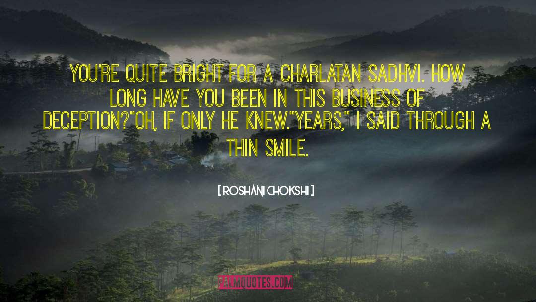 Charlatan quotes by Roshani Chokshi