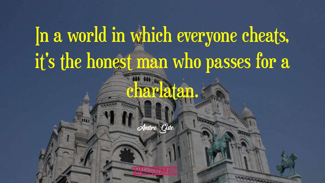 Charlatan quotes by Andre Gide