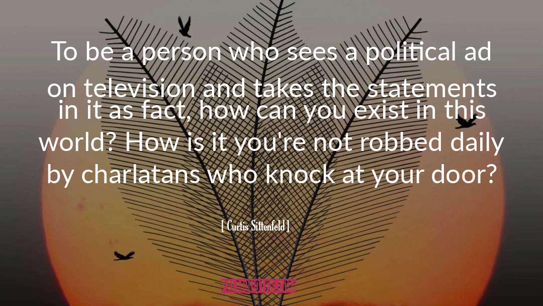 Charlatans quotes by Curtis Sittenfeld