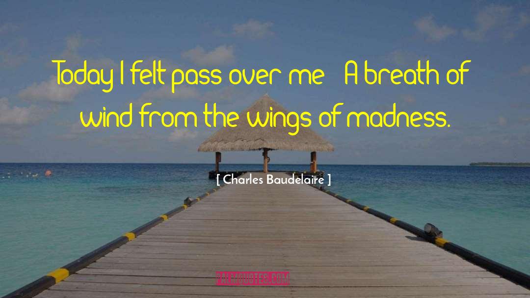 Charles Baudelaire quotes by Charles Baudelaire