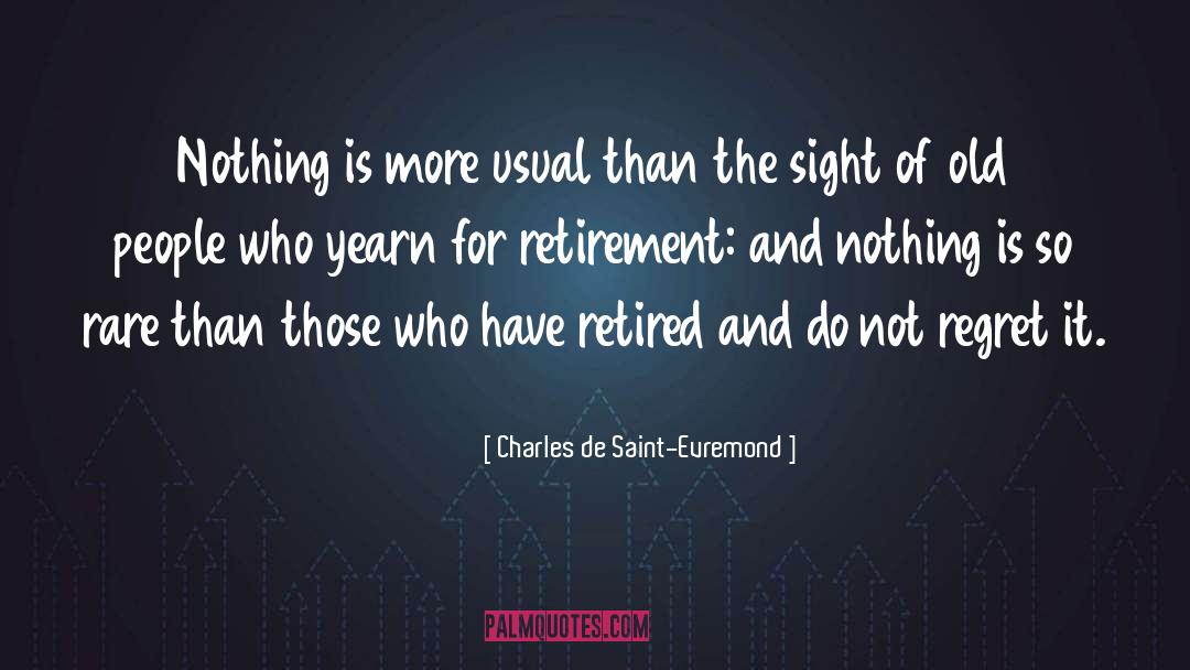 Charles Best quotes by Charles De Saint-Evremond