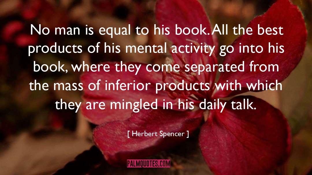 Charles Herbert Best quotes by Herbert Spencer