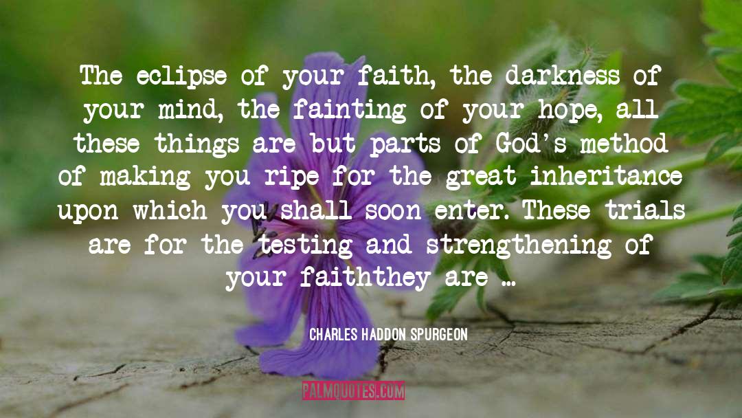 Charles Schulz quotes by Charles Haddon Spurgeon