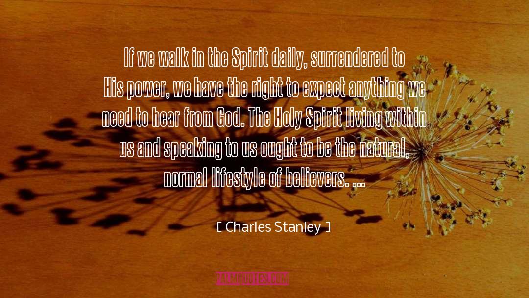 Charles Stanley quotes by Charles Stanley