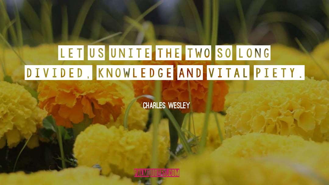 Charles Wesley quotes by Charles Wesley