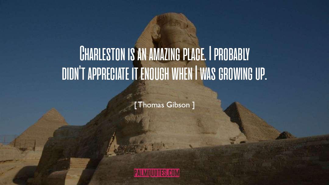 Charleston Illinois quotes by Thomas Gibson