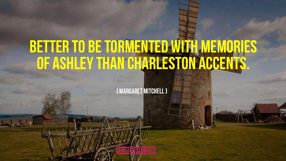 Charleston quotes by Margaret Mitchell