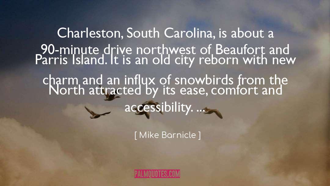 Charleston South Carolina quotes by Mike Barnicle