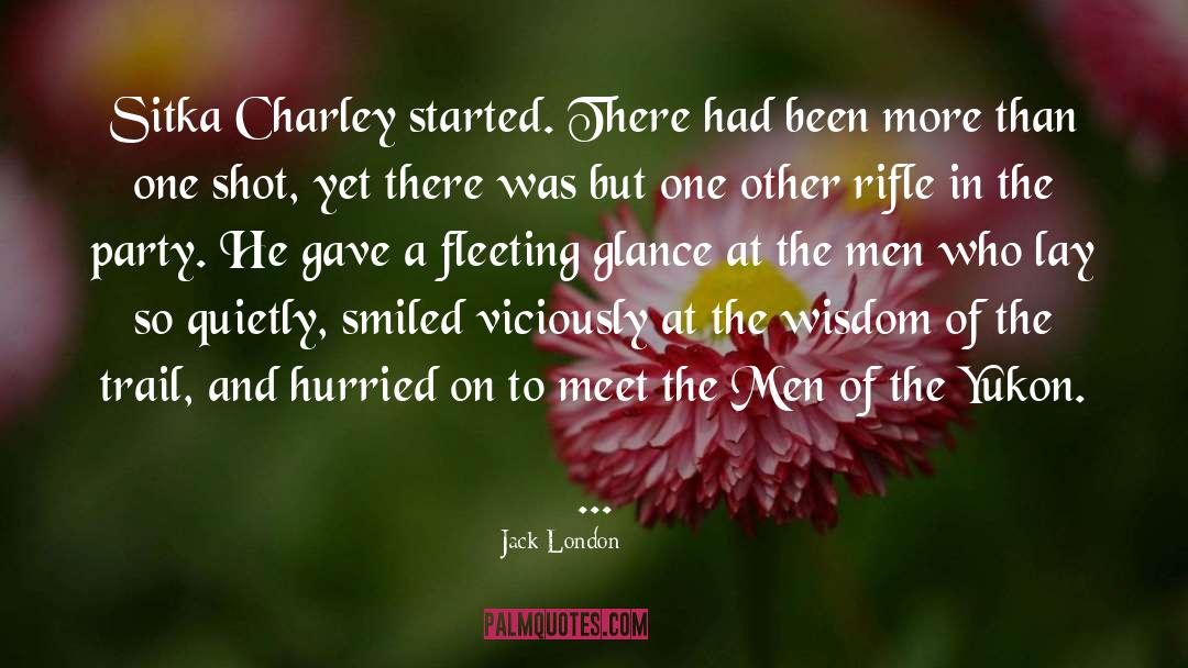 Charley quotes by Jack London