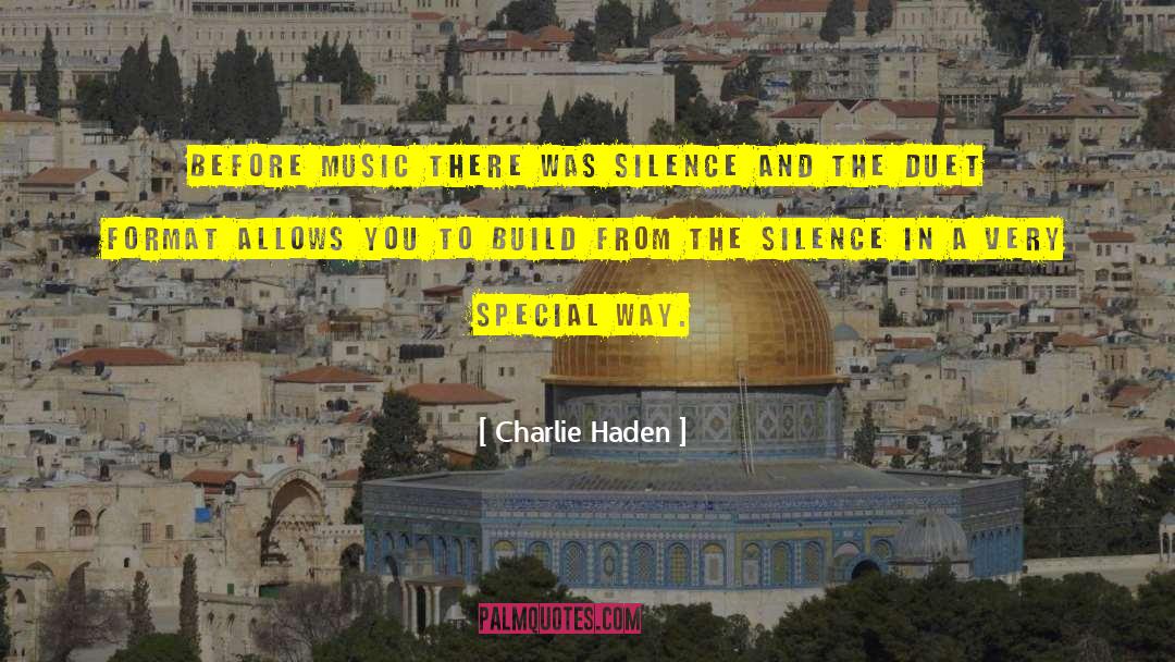 Charlie Aleph quotes by Charlie Haden