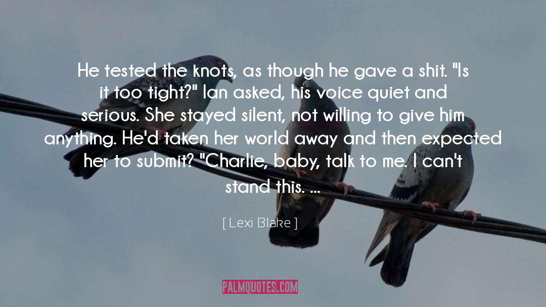 Charlie Aleph quotes by Lexi Blake