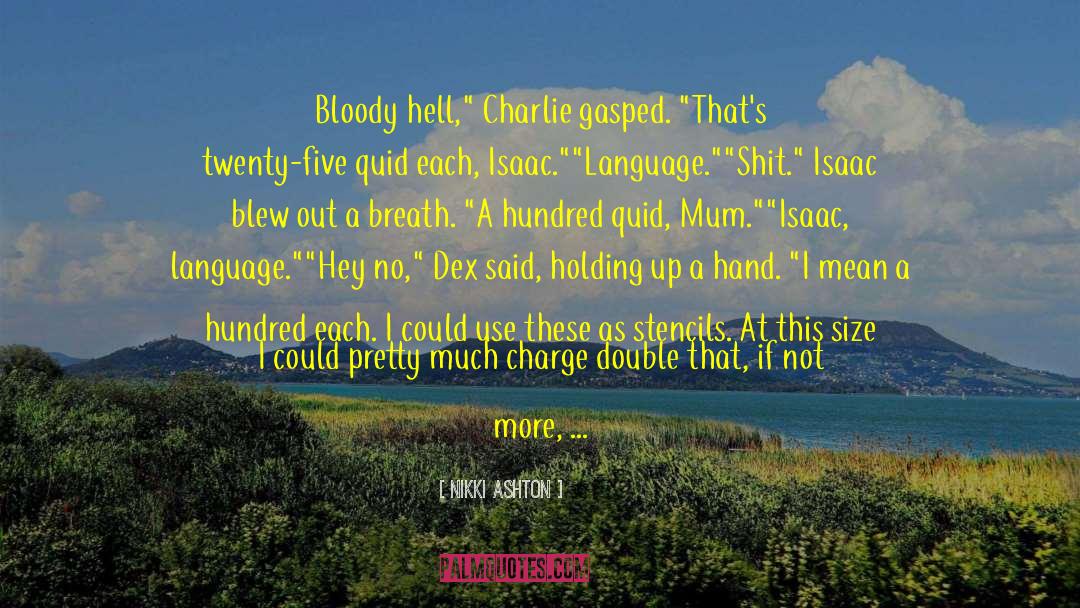 Charlie And The Chocolate Factory quotes by Nikki Ashton
