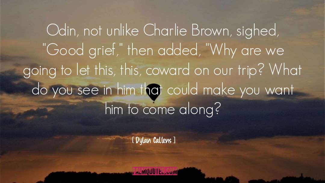 Charlie Brown Pics And quotes by Dylan Callens