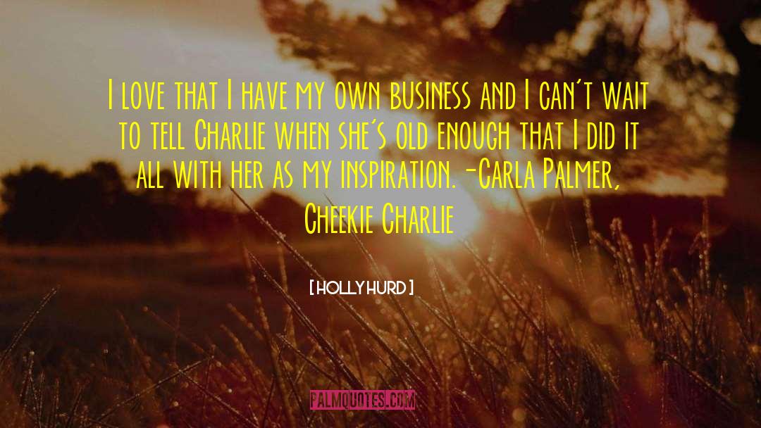 Charlie Cochet quotes by Holly Hurd