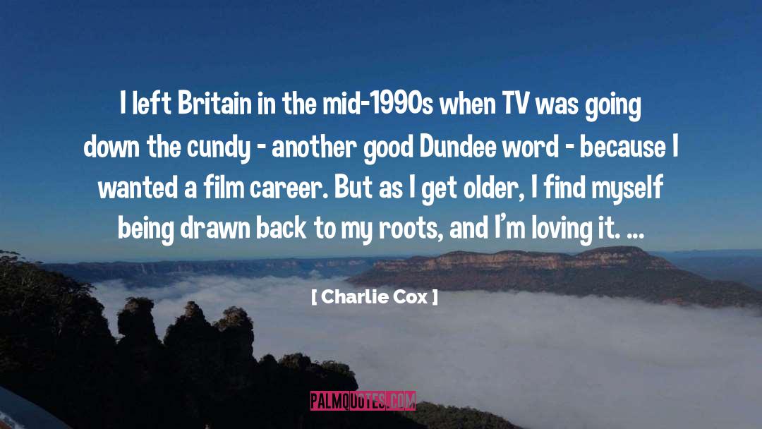 Charlie Higson quotes by Charlie Cox