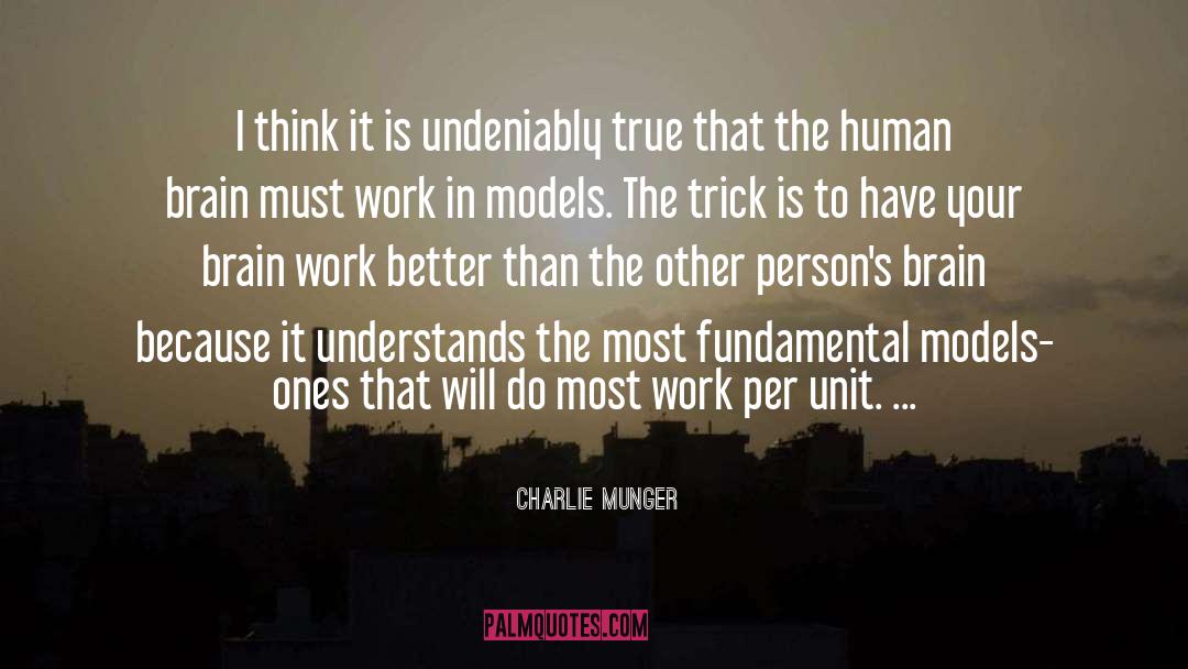 Charlie Munger quotes by Charlie Munger