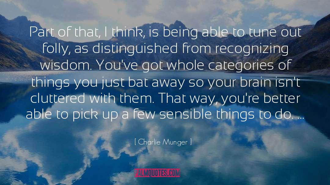 Charlie Rose quotes by Charlie Munger