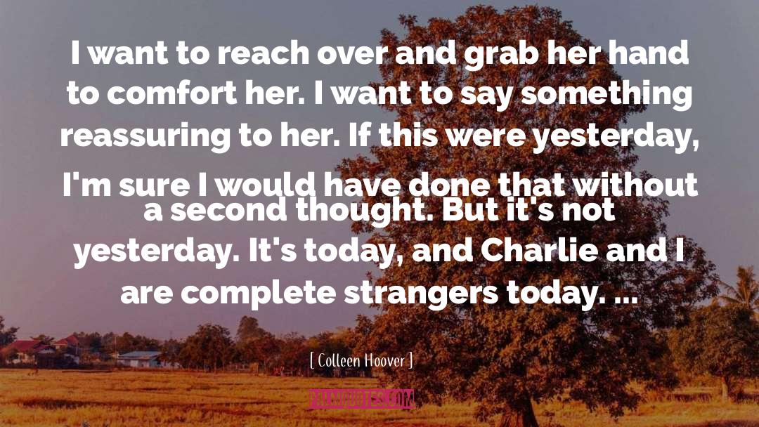 Charlie Storm quotes by Colleen Hoover