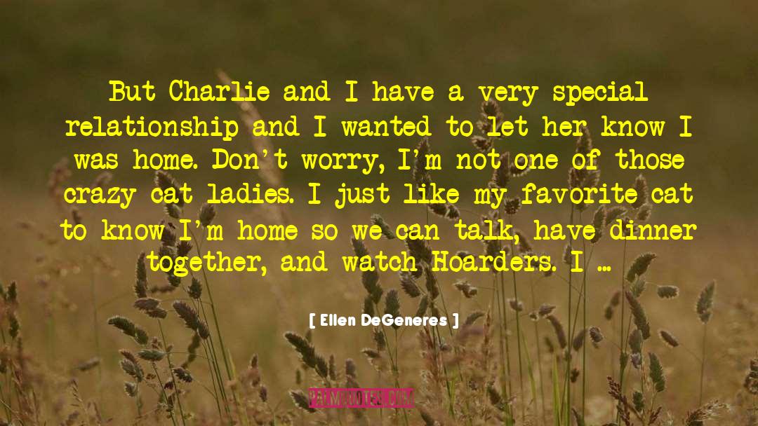 Charlie Swan quotes by Ellen DeGeneres