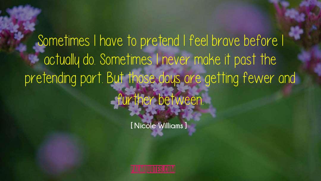 Charlotte And Nicole quotes by Nicole Williams