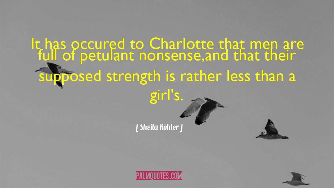 Charlotte Featherstone quotes by Sheila Kohler