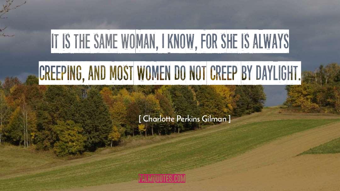 Charlotte Perkins Gilman quotes by Charlotte Perkins Gilman