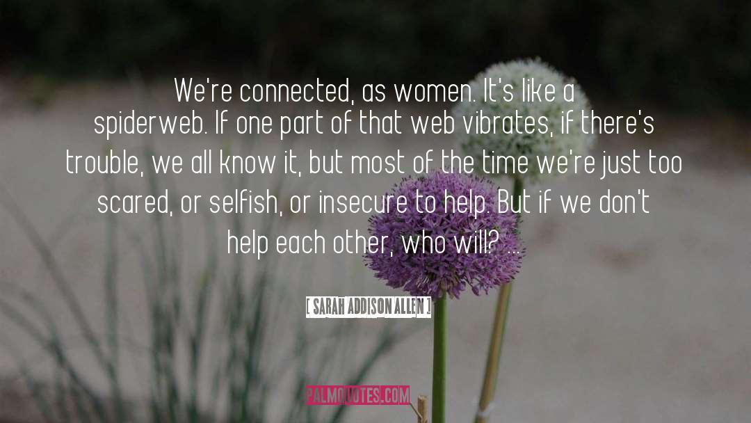 Charlotte S Web quotes by Sarah Addison Allen
